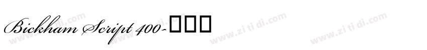 Bickham Script 400字体转换